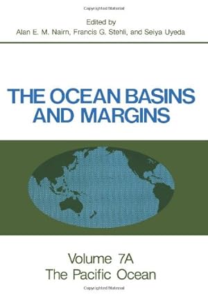Immagine del venditore per The Ocean Basins and Margins: Volume 7A The Pacific Ocean by Nairn, Alan E.M. [Paperback ] venduto da booksXpress
