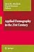 Seller image for Applied Demography in the 21st Century: Selected Papers from the Biennial Conference on Applied Demography, San Antonio, Teas, Januara 7-9, 2007 [Paperback ] for sale by booksXpress