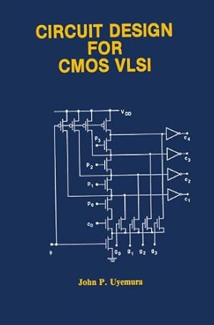 Seller image for Circuit Design for CMOS VLSI by Uyemura, John P. [Paperback ] for sale by booksXpress