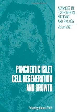 Seller image for Pancreatic Islet Cell Regeneration and Growth (Advances in Experimental Medicine and Biology) by I.Vinik, Aaron [Paperback ] for sale by booksXpress