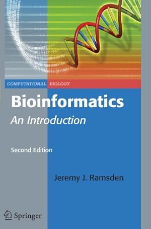 Immagine del venditore per Bioinformatics: An Introduction (Computational Biology) by Ramsden, Jeremy J. [Paperback ] venduto da booksXpress