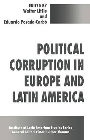 Imagen del vendedor de Political Corruption in Europe and Latin America (Studies of the Americas) [Paperback ] a la venta por booksXpress