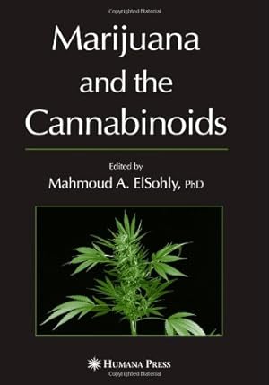 Image du vendeur pour Marijuana and the Cannabinoids (Forensic Science and Medicine) [Paperback ] mis en vente par booksXpress