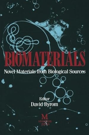 Imagen del vendedor de Biomaterials: Novel Materials from Biological Sources [Paperback ] a la venta por booksXpress