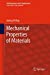 Seller image for Mechanical Properties of Materials (Solid Mechanics and Its Applications) [Soft Cover ] for sale by booksXpress