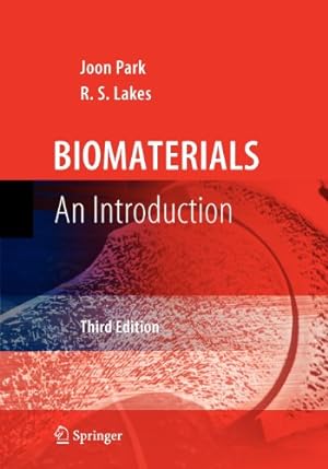 Immagine del venditore per Biomaterials: An Introduction by Park, Joon, Lakes, R. S. [Paperback ] venduto da booksXpress