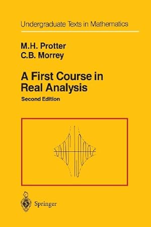 Seller image for A First Course in Real Analysis (Undergraduate Texts in Mathematics) by Protter, Murray H. [Paperback ] for sale by booksXpress