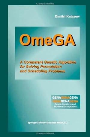 Seller image for OmeGA (Genetic Algorithms and Evolutionary Computation (6)) by Knjazew, Dimitri [Paperback ] for sale by booksXpress