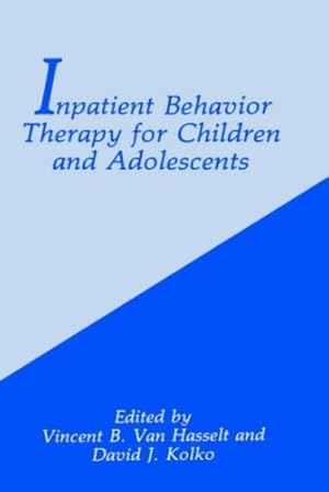 Seller image for Inpatient Behavior Therapy for Children and Adolescents (The Language of Science) [Hardcover ] for sale by booksXpress