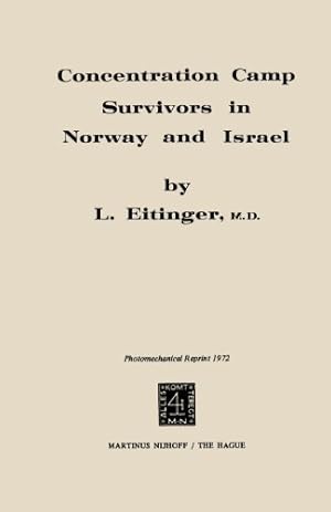 Seller image for Concentration Camp Survivors in Norway and Israel by Eitinger, Leo [Paperback ] for sale by booksXpress