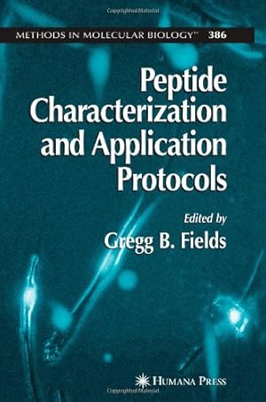 Seller image for Peptide Characterization and Application Protocols (Methods in Molecular Biology) by various, . [Paperback ] for sale by booksXpress