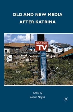 Immagine del venditore per Old and New Media after Katrina by Negra, Diane [Paperback ] venduto da booksXpress