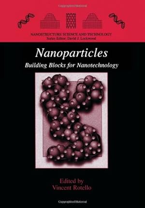 Imagen del vendedor de Nanoparticles (Nanostructure Science and Technology) [Paperback ] a la venta por booksXpress