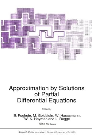 Image du vendeur pour Approximation by Solutions of Partial Differential Equations (Nato Science Series C: (Closed)) [Paperback ] mis en vente par booksXpress