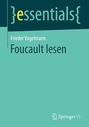 Imagen del vendedor de Foucault lesen (essentials) (German Edition) by Vogelmann, Frieder [Paperback ] a la venta por booksXpress