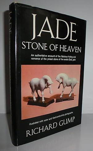 Imagen del vendedor de Jade: Stone of Heaven a la venta por Sekkes Consultants