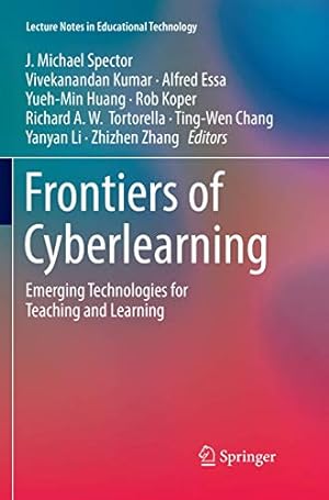Imagen del vendedor de Frontiers of Cyberlearning: Emerging Technologies for Teaching and Learning (Lecture Notes in Educational Technology) [Paperback ] a la venta por booksXpress