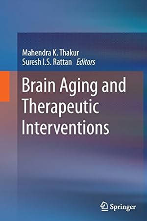 Imagen del vendedor de Brain Aging and Therapeutic Interventions [Paperback ] a la venta por booksXpress