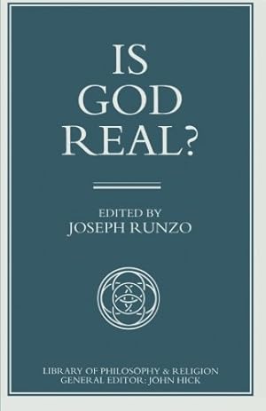 Immagine del venditore per Is God Real? (Library of Philosophy and Religion) by Runzo, Joseph [Paperback ] venduto da booksXpress