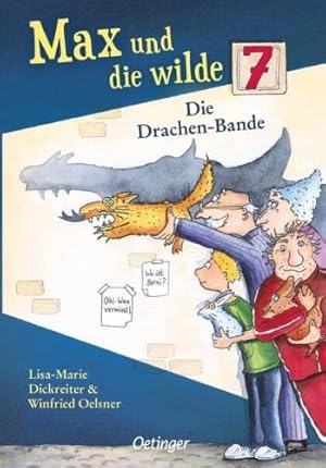 Seller image for Max und die Wilde Sieben. Die Drachenbande for sale by WeBuyBooks