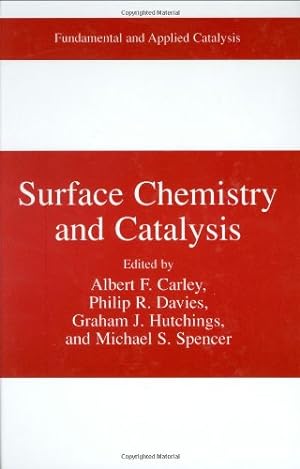 Bild des Verkufers fr Surface Chemistry and Catalysis (Fundamental and Applied Catalysis) [Hardcover ] zum Verkauf von booksXpress