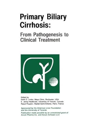 Seller image for Primary Biliary Cirrhosis: From Pathogenesis to Clinical Treatment [Paperback ] for sale by booksXpress