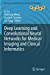 Seller image for Deep Learning and Convolutional Neural Networks for Medical Imaging and Clinical Informatics (Advances in Computer Vision and Pattern Recognition) [Soft Cover ] for sale by booksXpress