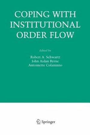 Immagine del venditore per Coping With Institutional Order Flow (Zicklin School of Business Financial Markets Series) [Paperback ] venduto da booksXpress