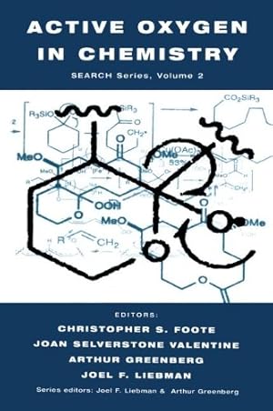 Immagine del venditore per Active Oxygen in Chemistry (Structure Energetics and Reactivity in Chemistry Series) [Paperback ] venduto da booksXpress