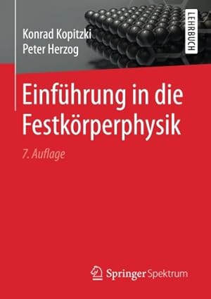 Seller image for Einführung in die Festkörperphysik (German Edition) by Kopitzki, Konrad, Herzog, Peter [Paperback ] for sale by booksXpress