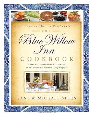 Seller image for The Blue Willow Inn Cookbook by Stern, Michael, Stern, Jane [Paperback ] for sale by booksXpress