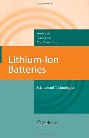 Immagine del venditore per Lithium-Ion Batteries: Science and Technologies [Hardcover ] venduto da booksXpress