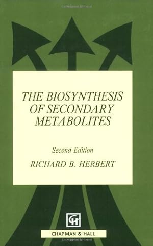 Immagine del venditore per The Biosynthesis of Secondary Metabolites by Herbert, R.B. [Paperback ] venduto da booksXpress