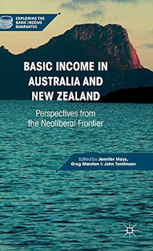 Seller image for Basic Income in Australia and New Zealand: Perspectives from the Neoliberal Frontier (Exploring the Basic Income Guarantee) [Hardcover ] for sale by booksXpress