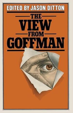 Seller image for The View from Goffman [Paperback ] for sale by booksXpress