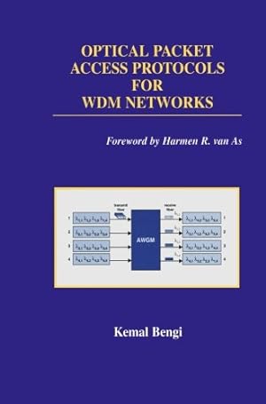 Immagine del venditore per Optical Packet Access Protocols for WDM Networks (Broadband Networks and Services (1)) by Bengi, Kemal [Paperback ] venduto da booksXpress