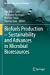 Seller image for Biofuels Production â   Sustainability and Advances in Microbial Bioresources (Biofuel and Biorefinery Technologies) [Paperback ] for sale by booksXpress