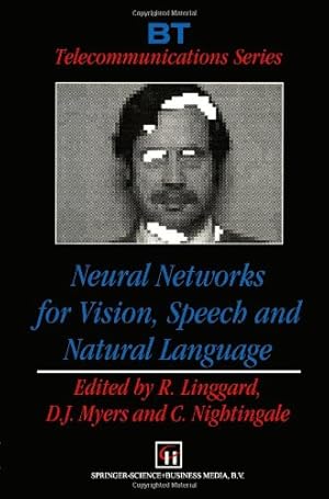 Imagen del vendedor de Neural Networks for Vision, Speech and Natural Language (BT Telecommunications Series) [Paperback ] a la venta por booksXpress