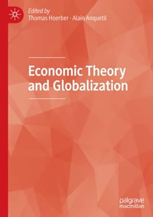 Bild des Verkufers fr Economic Theory and Globalization [Paperback ] zum Verkauf von booksXpress