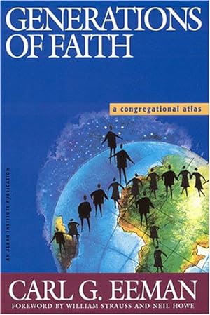 Imagen del vendedor de Generations of Faith: A Congregational Atlas by Eeman, Carl G. [Paperback ] a la venta por booksXpress