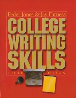 Seller image for College Writing Skills by Jones, Peder, Farness, Jay [Paperback ] for sale by booksXpress