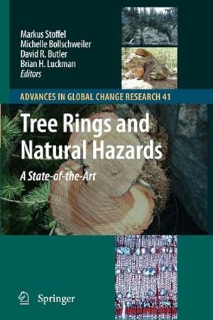 Seller image for Tree Rings and Natural Hazards: A State-of-Art (Advances in Global Change Research) [Paperback ] for sale by booksXpress