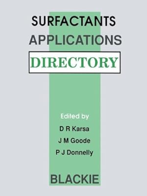 Imagen del vendedor de Surfactants Applications Directory by Karsa, D.R., Donnelly, P.J., Goode, J.M. [Paperback ] a la venta por booksXpress