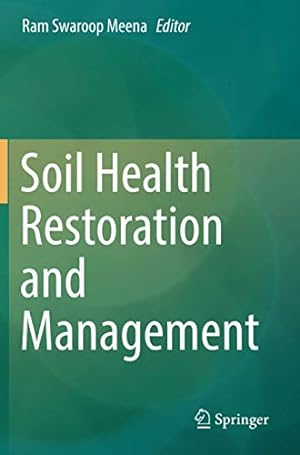 Image du vendeur pour Soil Health Restoration and Management [Paperback ] mis en vente par booksXpress