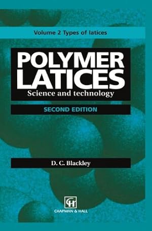 Imagen del vendedor de Polymer Latices (Science and Technology) by Blackley, D. C. [Paperback ] a la venta por booksXpress