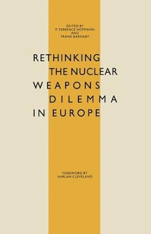 Immagine del venditore per Rethinking the Nuclear Weapons Dilemma in Europe [Paperback ] venduto da booksXpress