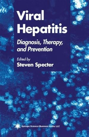 Immagine del venditore per Viral Hepatitis: Diagnosis, Therapy, And Prevention [Paperback ] venduto da booksXpress