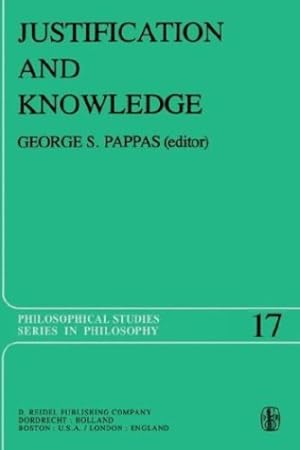 Seller image for Justification and Knowledge: New Studies in Epistemology (Philosophical Studies Series) [Hardcover ] for sale by booksXpress