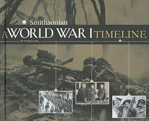 Bild des Verkufers fr A World War I Timeline (War Timelines) by Dell, Pamela [Library Binding ] zum Verkauf von booksXpress