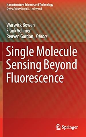 Immagine del venditore per Single Molecule Sensing Beyond Fluorescence (Nanostructure Science and Technology) [Hardcover ] venduto da booksXpress